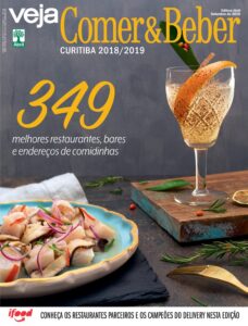 18ª Edição do Prêmio VEJA Comer &amp; Beber Curitiba traz novidades