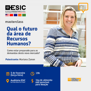 Futuro da área de Recursos Humanos é tema da Master Class na Esic Internacional
