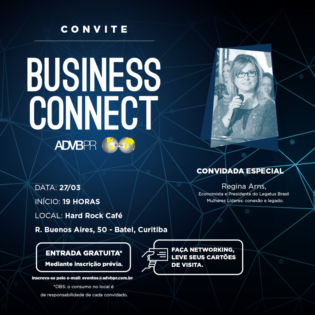 BPW Curitiba e ADVB-PR realizam primeiro Business Connect de 2019
