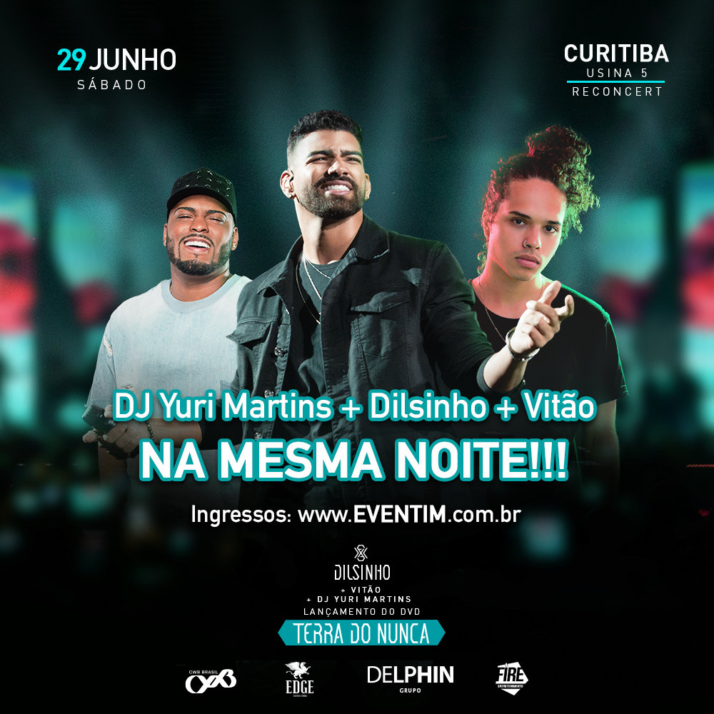 Dilsinho lança DVD “Terra do Nunca” em Curitiba