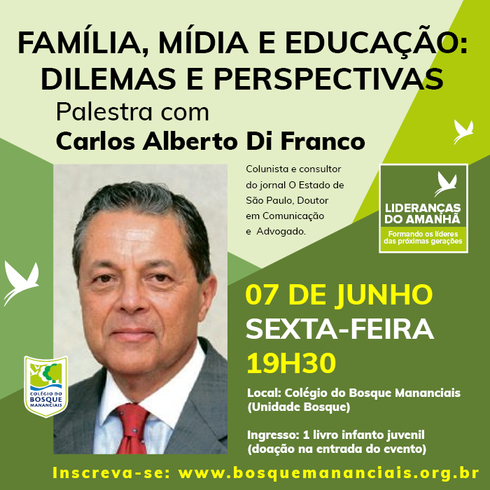 Colégio traz Carlos Alberto Di Franco para palestra em Curitiba