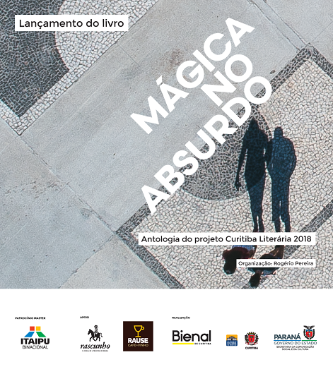 Curitiba Literária lança antologia “Mágica no Absurdo”
