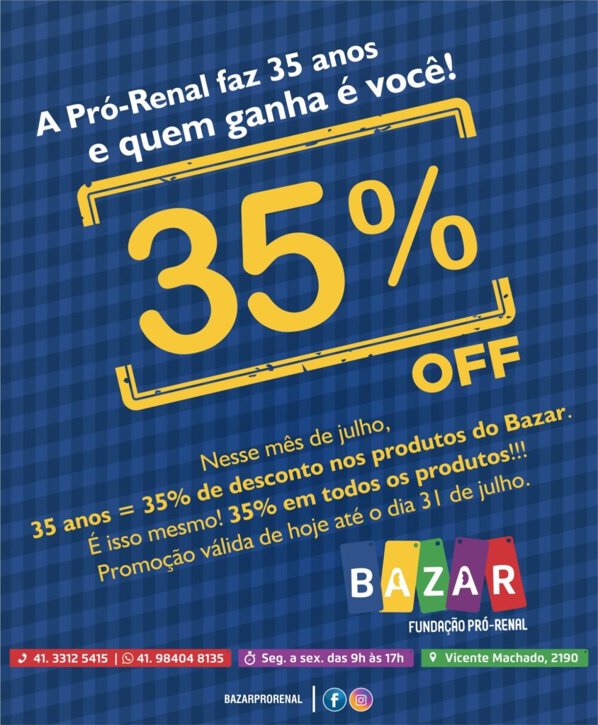 Fundação Pró-Renal promove Bazar Solidário com 35% de desconto