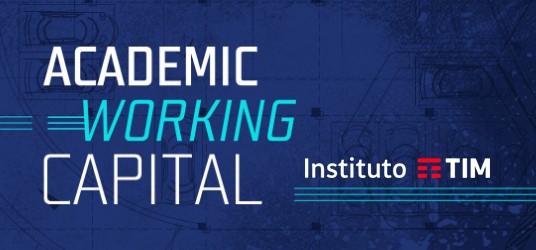 Academic Working Capital do Instituto TIM apresenta projetos que transformam trabalhos universitários em startups tecnológicas