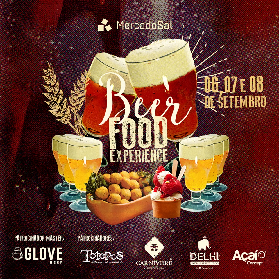 Mercado Sal promove segunda edição do Beer Food Experience no próximo final de semana