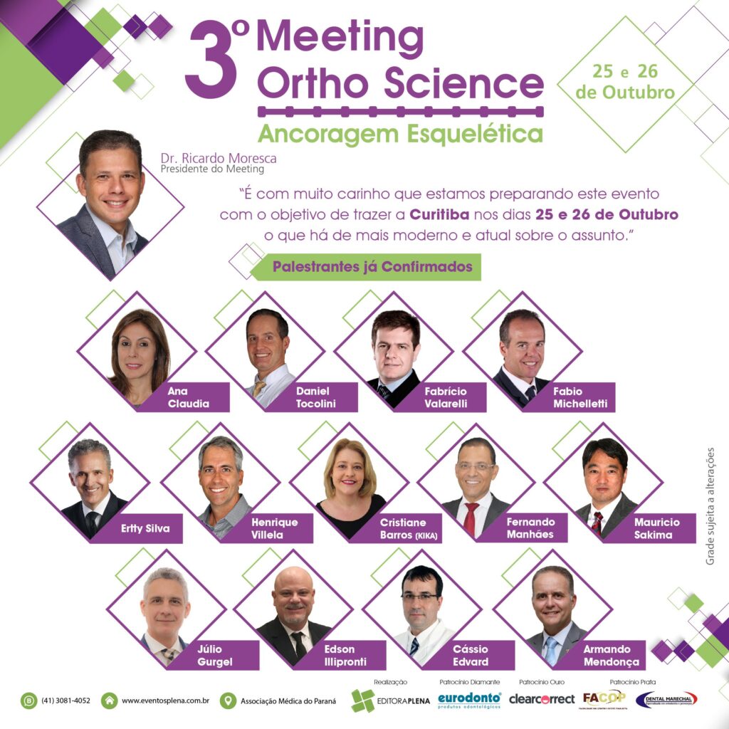 Curitiba recebe terceira edição do Meeting Ortho Science - Ancoragem Esquelética