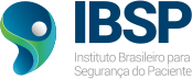 Instituto Brasileiro para Segurança do Paciente é o novo integrante do Instituto Ética Saúde