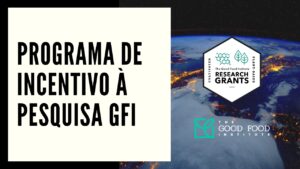 GFI anuncia mais de R$ 1 milhão para Programa Anual de Incentivo à Pesquisa