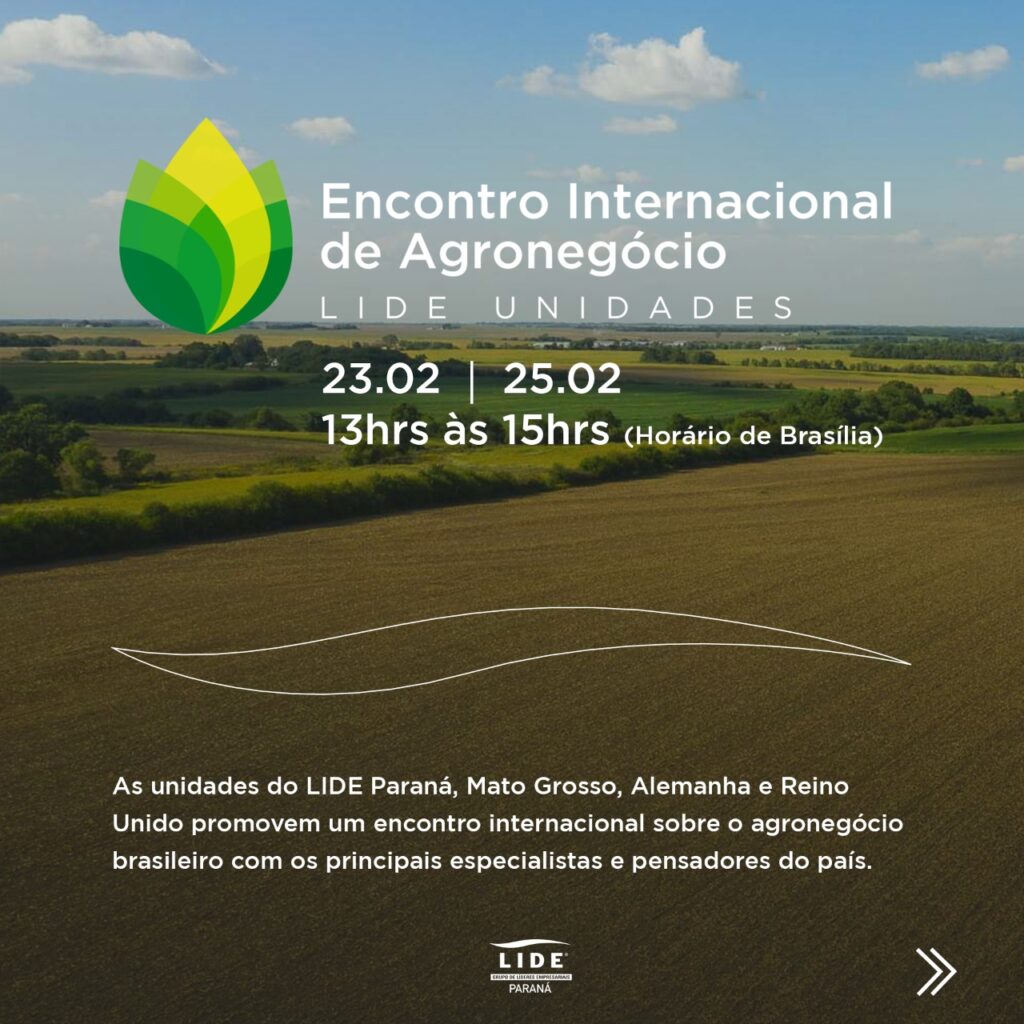 LIDE Paraná promove evento internacional focado em Agronegócio