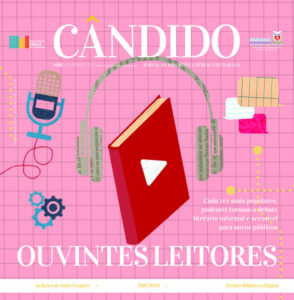 Nova edição do Cândido acompanha a multiplicação dos podcasts literários​