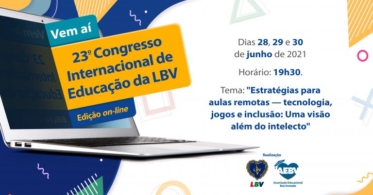 Vem aí o 23º Congresso Internacional de Educação da LBV – edição on-line!