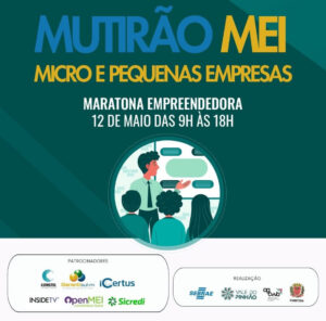 Sebrae/PR e Prefeitura de Curitiba realizam Mutirão do MEI no dia 12 de maio