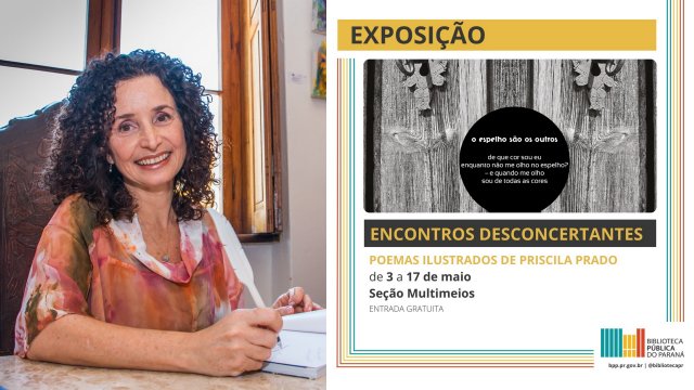 Priscila Prado expõe poemas ilustrados na Biblioteca Pública do Paraná