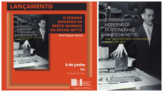 Historiador Renê Wagner Ramos lança livro sobre o governo de Bento Munhoz da Rocha na Biblioteca Pública