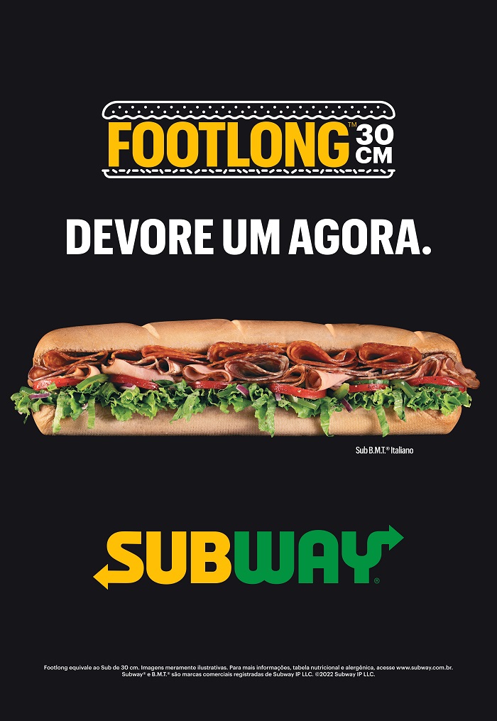 Subway lança campanha superlativa para apresentar seu maior produto, o Footlong