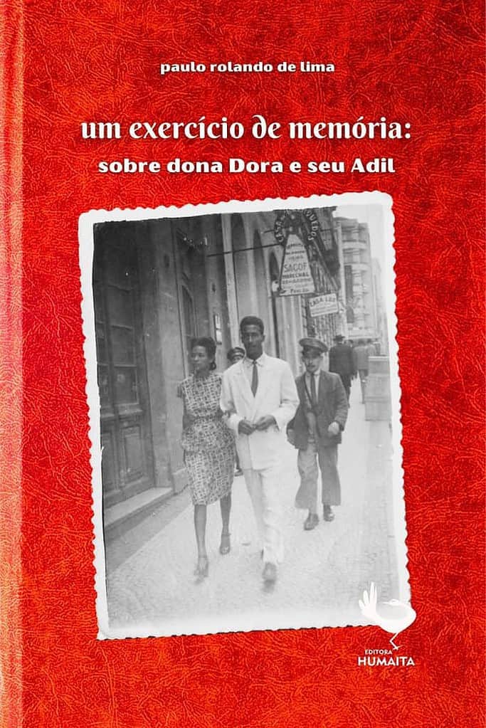 Livro “Um exercício de memória: sobre dona Dora e seu Adil” é lançado na Biblioteca Pública do Parará