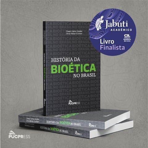 Obra da PUCPRESS, Indicada ao Prêmio Jabuti Acadêmico, Revela a História da Bioética no Brasil