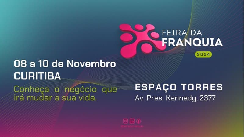 Feira da Franquia de Curitiba apresenta marcas e novidades do mercado em ascensão