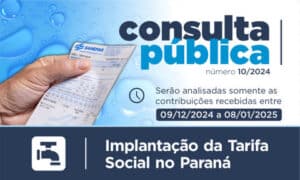 "População poderá opinar sobre a Tarifa Social de Saneamento no Paraná"